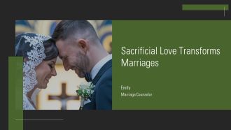 Sacrificial Love Transforms Marriages PPT Graphics AT