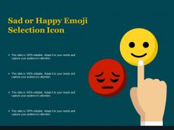 Sad Or Happy Emoji Selection Icon