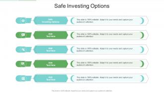 Safe Investing Options In Powerpoint And Google Slides Cpb