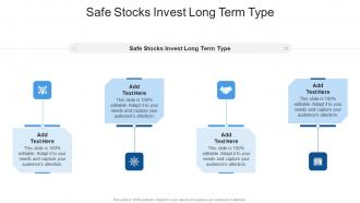 Safe Stocks Invest Long Term Type In Powerpoint And Google Slides Cpb