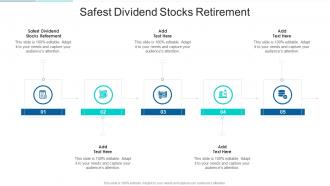Safest Dividend Stocks Retirement In Powerpoint And Google Slides Cpb