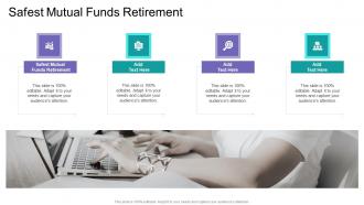 Safest Mutual Funds Retirement In Powerpoint And Google Slides Cpb