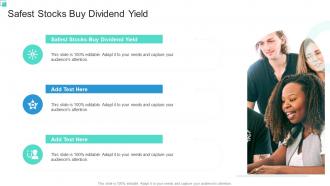Safest Stocks Buy Dividend yield In Powerpoint And Google Slides Cpb