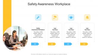 Safety Awareness Workplace In Powerpoint And Google Slides Cpb