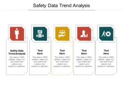 Safety data trend analysis ppt powerpoint presentation inspiration clipart cpb