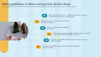 Safety Guidelines To Detect And Prevent Alcohol Abuse Maintaining Health And Safety
