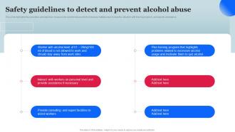 Safety Guidelines To Detect And Prevent Alcohol Abuse Workplace Safety Management Hazard