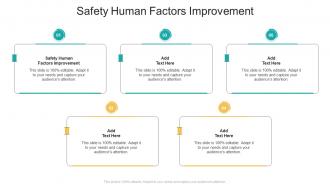 Safety Human Factors Improvement In Powerpoint And Google Slides Cpb