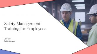 Safety Management Training For Employees PPT Summary AT