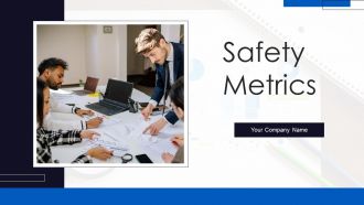 Safety Metrics Powerpoint Ppt Template Bundles