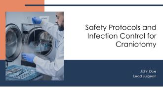 Safety Protocols And Infection Control For Craniotomy PPT Demonstration AT