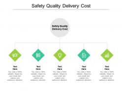 Safety quality delivery cost ppt powerpoint presentation show grid cpb