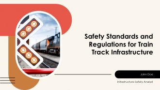 Safety Standards And Regulations For Train Track Infrastructure PPT Structure AT Safety Standards And Regulations For Train Track Infrastructure PPT Structure AT