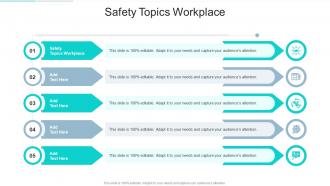 Safety Topics Workplace In Powerpoint And Google Slides Cpb