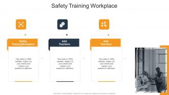 Safety Training Workplace In Powerpoint And Google Slides Cpb