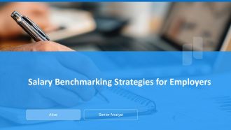 Salary Benchmarking Strategies For Employers PPT Designs ACP