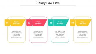 Salary Law Firm Ppt Powerpoint Presentation Infographic Template Example Topics Cpb
