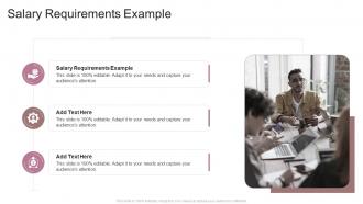 Salary Requirements Example In Powerpoint And Google Slides Cpb