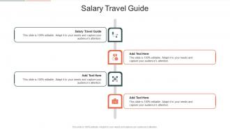 Salary Travel Guide In Powerpoint And Google Slides Cpb