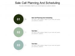Sale call planning and scheduling ppt powerpoint presentation portfolio infographics cpb