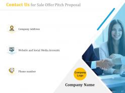 Sale offer pitch proposal powerpoint presentation slides