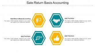 Sale Return Basis Accounting Ppt Powerpoint Presentation Slides Shapes Cpb