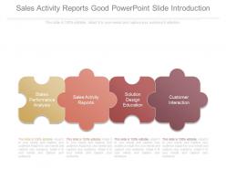Sales activity reports good powerpoint slide introduction