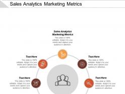 Sales analytics marketing metrics ppt powerpoint presentation file graphics template cpb