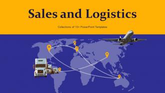 Sales And Logistics Powerpoint Ppt Template Bundles