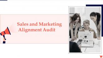 Sales And Marketing Alignment Audit Complete Guide To Conduct Digital Marketing Audit