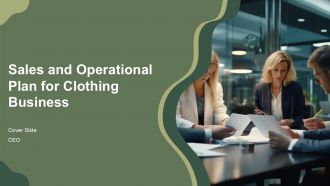 Sales And Operational Plan For Clothing Business PPT Information AT