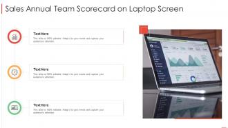 Sales annual team scorecard on laptop screen ppt file deck