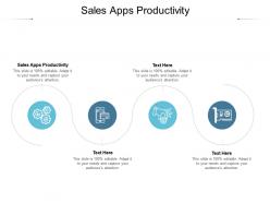 Sales apps productivity ppt powerpoint presentation icon graphics cpb