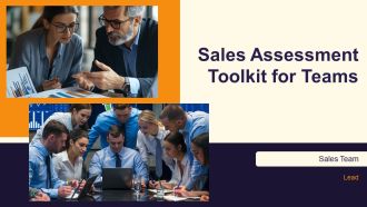 Sales Assessment Toolkit For Teams PPT Sample AT