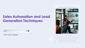 Sales Automation And Lead Generation Techniques PPT Presentation AT