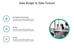Sales budget vs sales forecast ppt powerpoint presentation gallery slides cpb