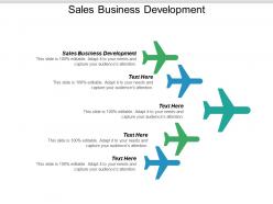 Sales business development ppt powerpoint presentation professional templates cpb