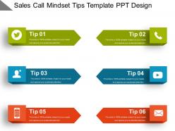Sales call mindset tips template ppt design