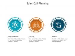 Sales call planning ppt powerpoint presentation infographic template demonstration cpb