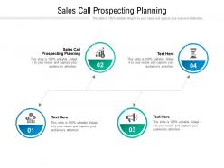 Sales call prospecting planning ppt powerpoint presentation styles visuals cpb