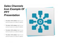 Sales Channels Icon Example Of Ppt Presentation