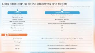 Sales Close Plan To Define Objectives And Targets Top Sales Closing Techniques SA SS