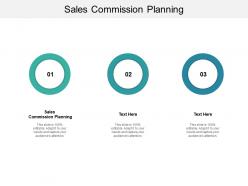 Sales commission planning ppt powerpoint presentation outline slides cpb