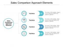 Sales comparison approach elements ppt powerpoint presentation outline show cpb