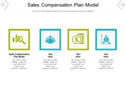 Sales compensation plan model ppt powerpoint presentation file graphic images cpb