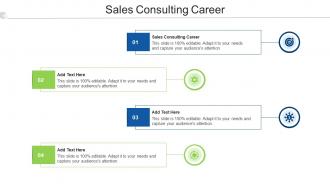 Sales Consulting Career In Powerpoint And Google Slides Cpb