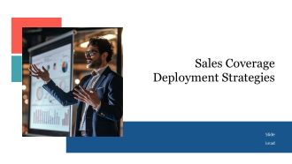 Sales Coverage Deployment Strategies PPT Example AT