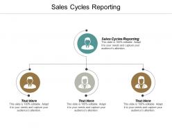 Sales cycles reporting ppt powerpoint presentation icon show cpb