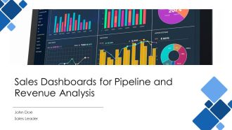 Sales Dashboards For Pipeline And Revenue Analysis PPT Graphics AT