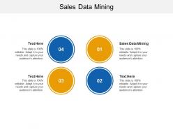 Sales data mining ppt powerpoint presentation professional graphics download cpb